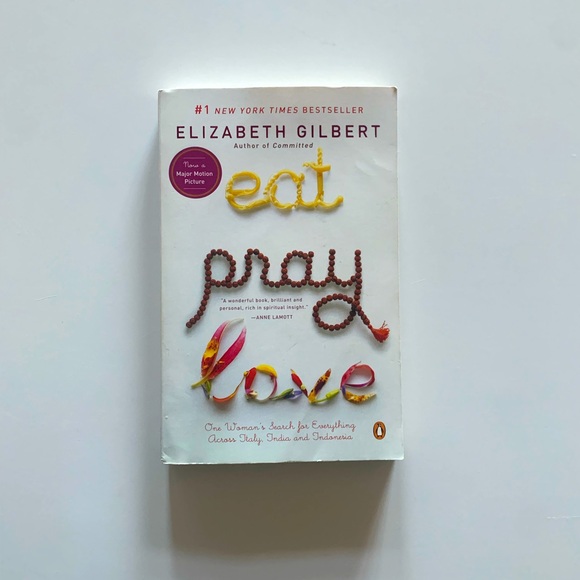 “Eat, Pray, Love” a novel by Elizabeth Gilbert -EUC - Picture 1 of 3